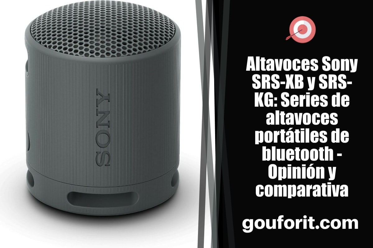 Altavoces Sony SRS-XB y SRS-KG: Series de altavoces portátiles de bluetooth - Opinión y comparativa