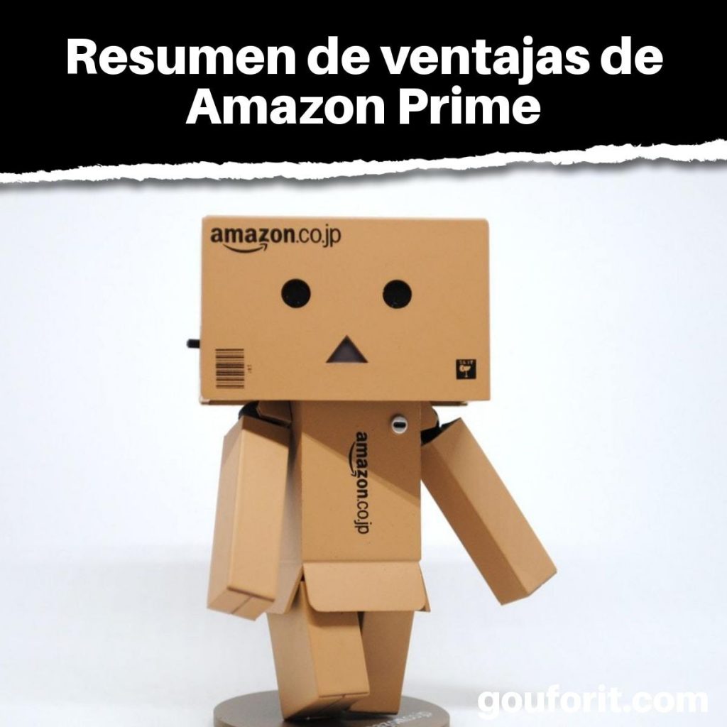 Resumen de ventajas de Amazon Prime
