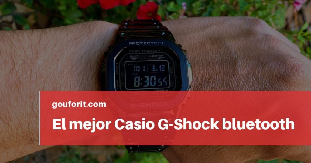 El mejor Casio G-Shock bluetooth