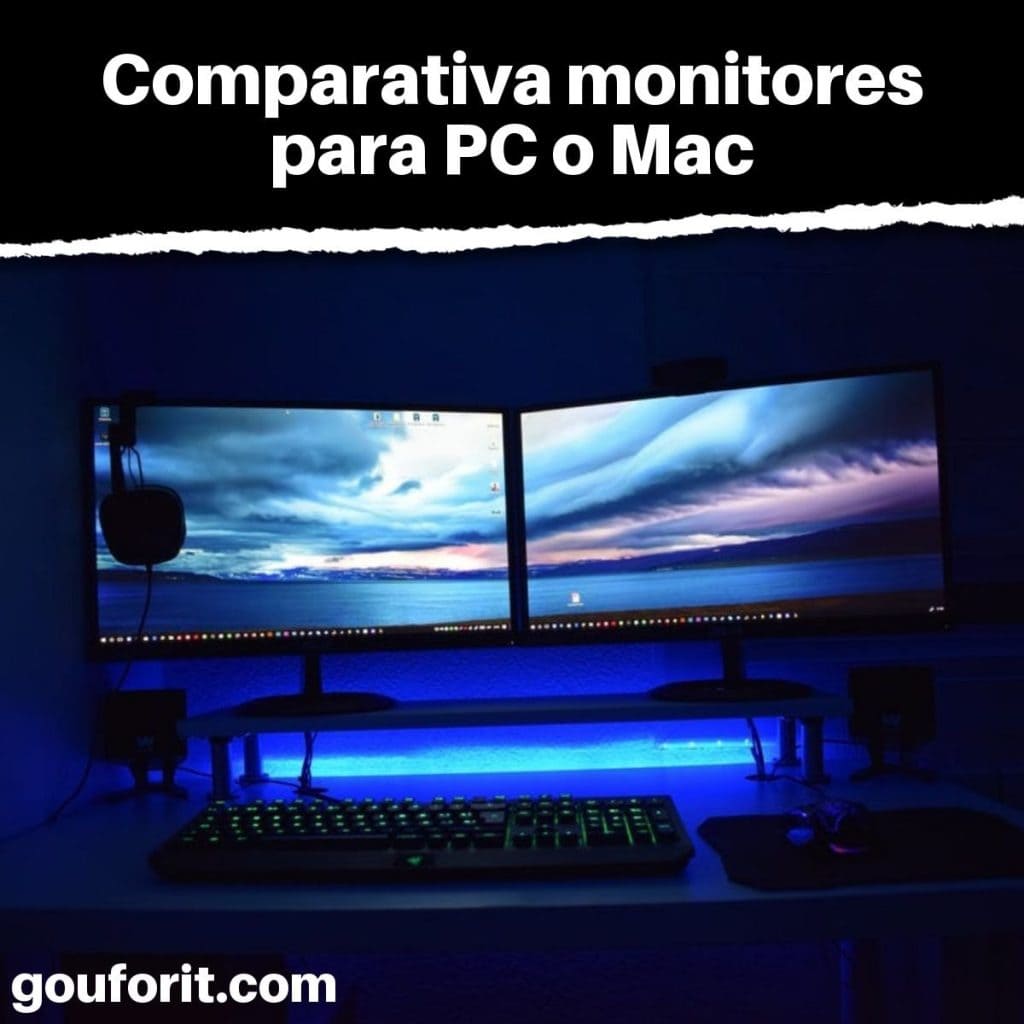 Guía para comprar los mejores monitores para PC: Comparativa monitores para PC o Mac