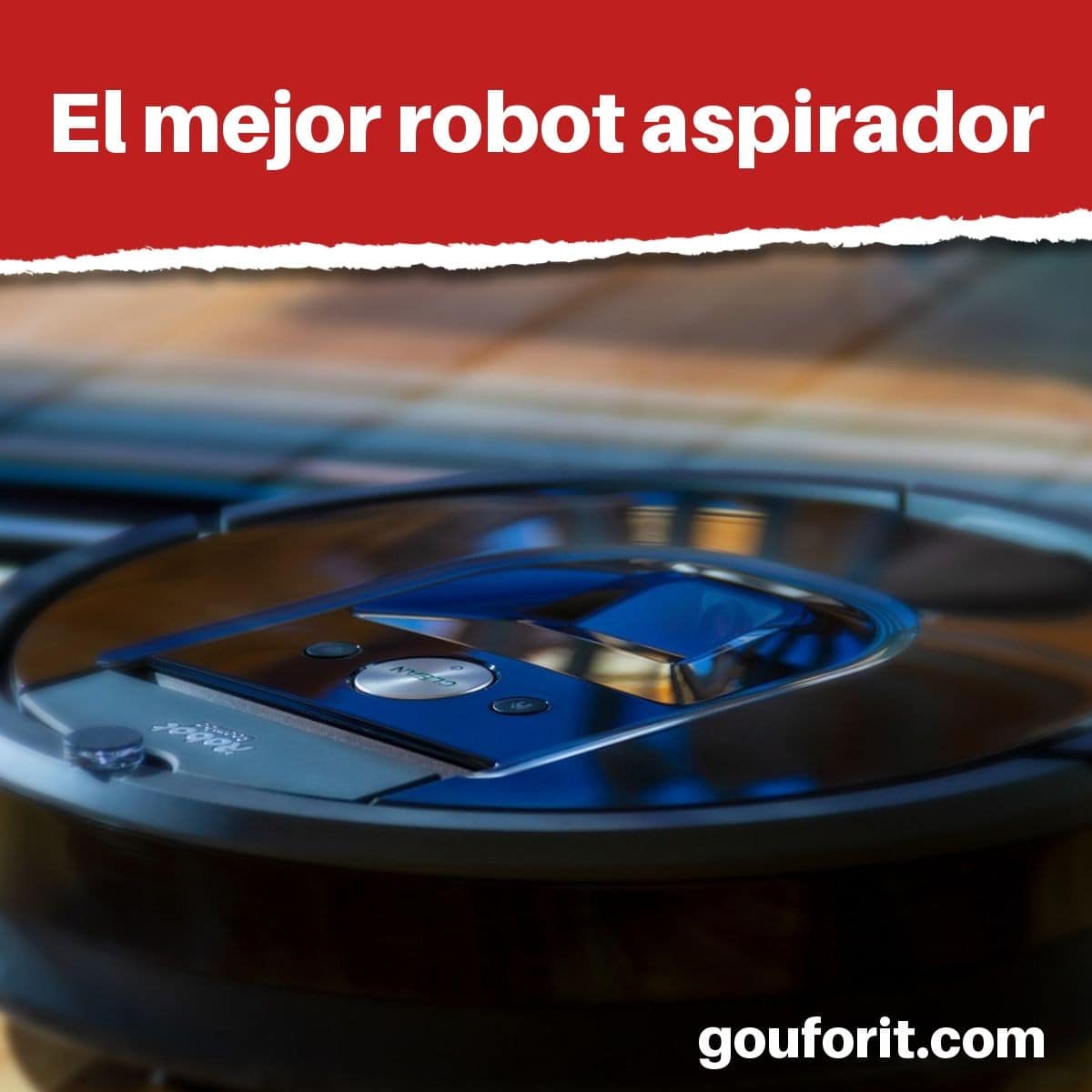 El mejor robot aspirador (2020) robots de limpieza inteligentes y