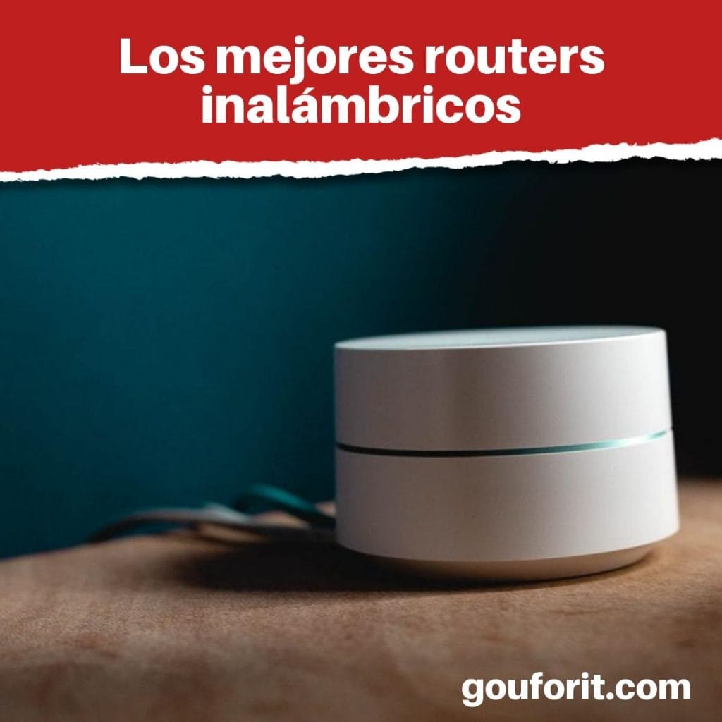 Los mejores routers inalámbricos