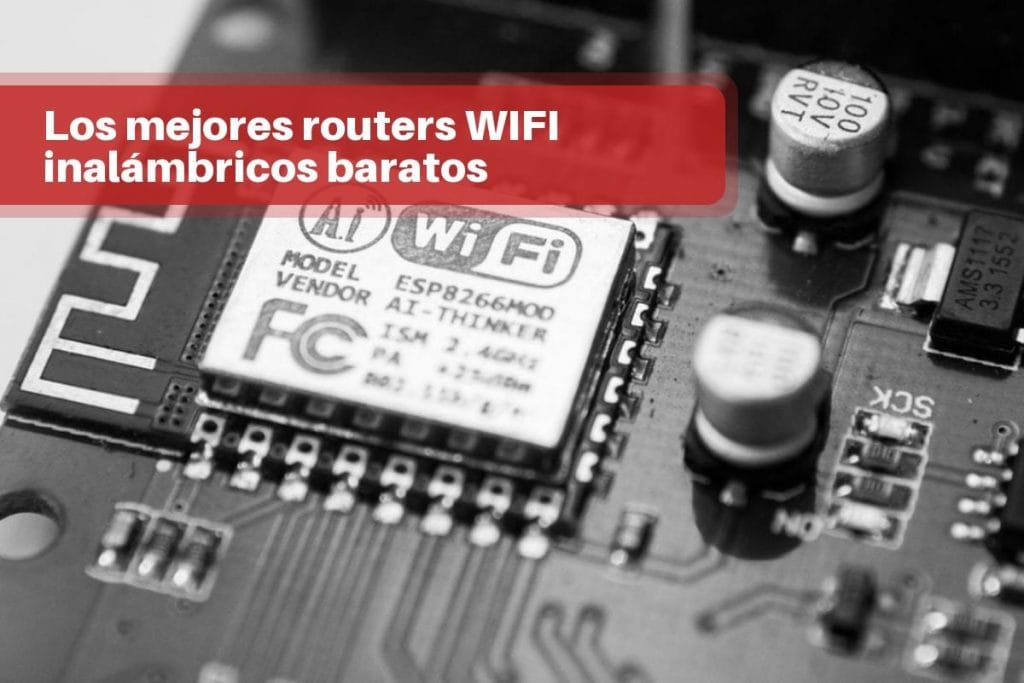 mejores routers WIFI inalámbricos baratos