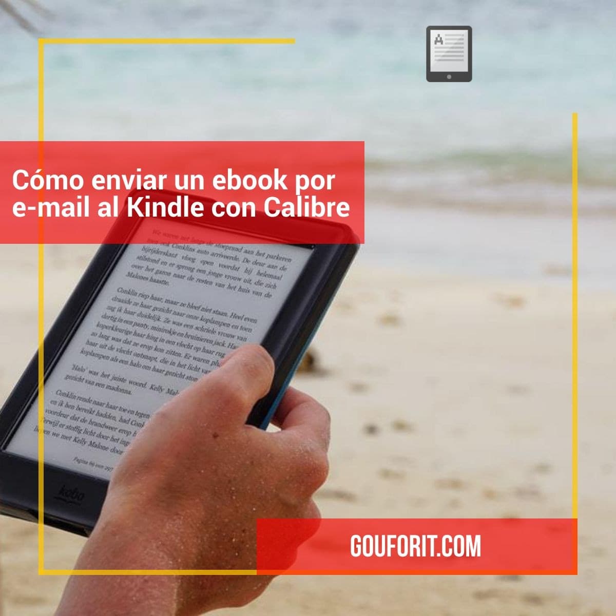 Cómo enviar un ebook por e-mail al Kindle con Calibre