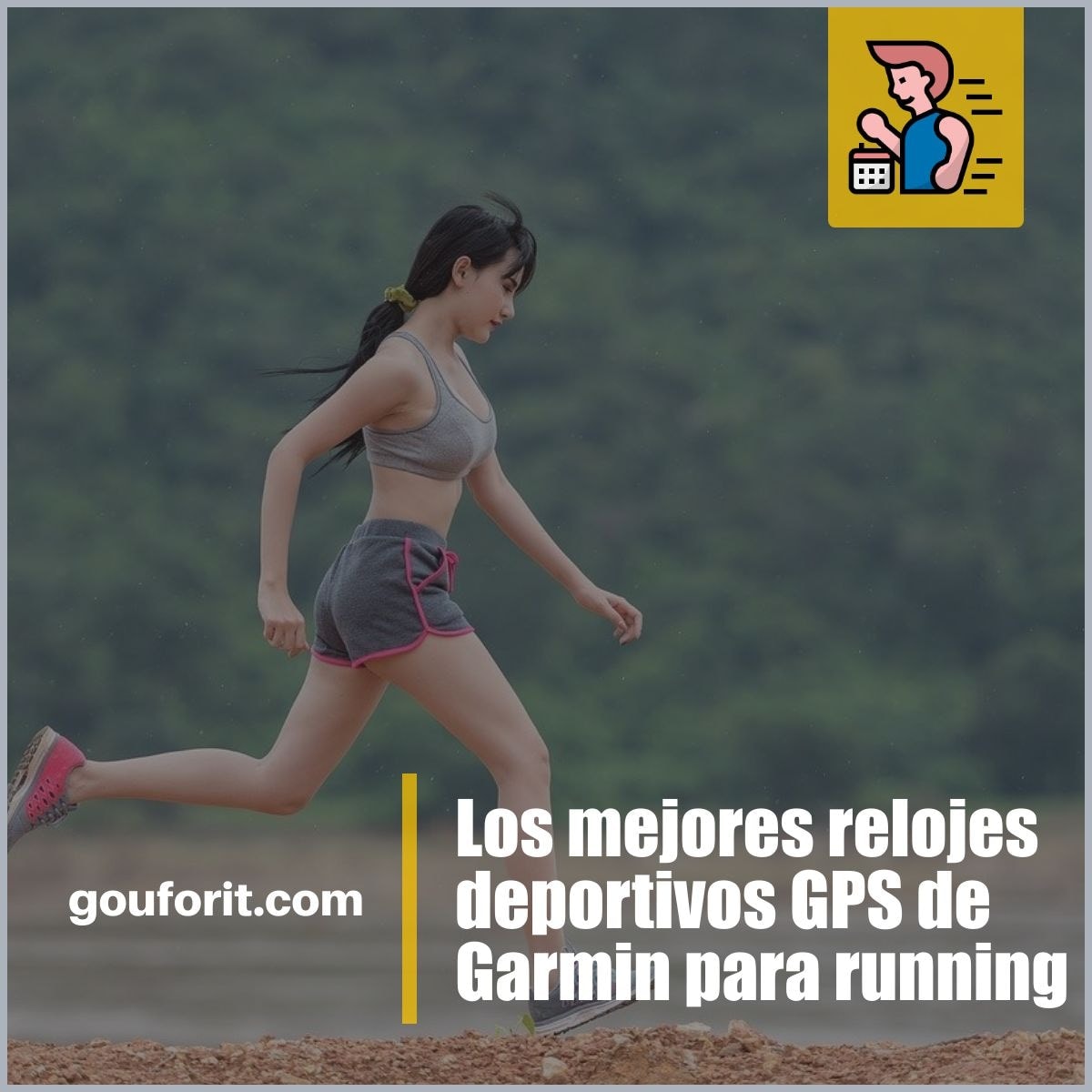 Los mejores relojes deportivos GPS de Garmin si te tomas en serio el running