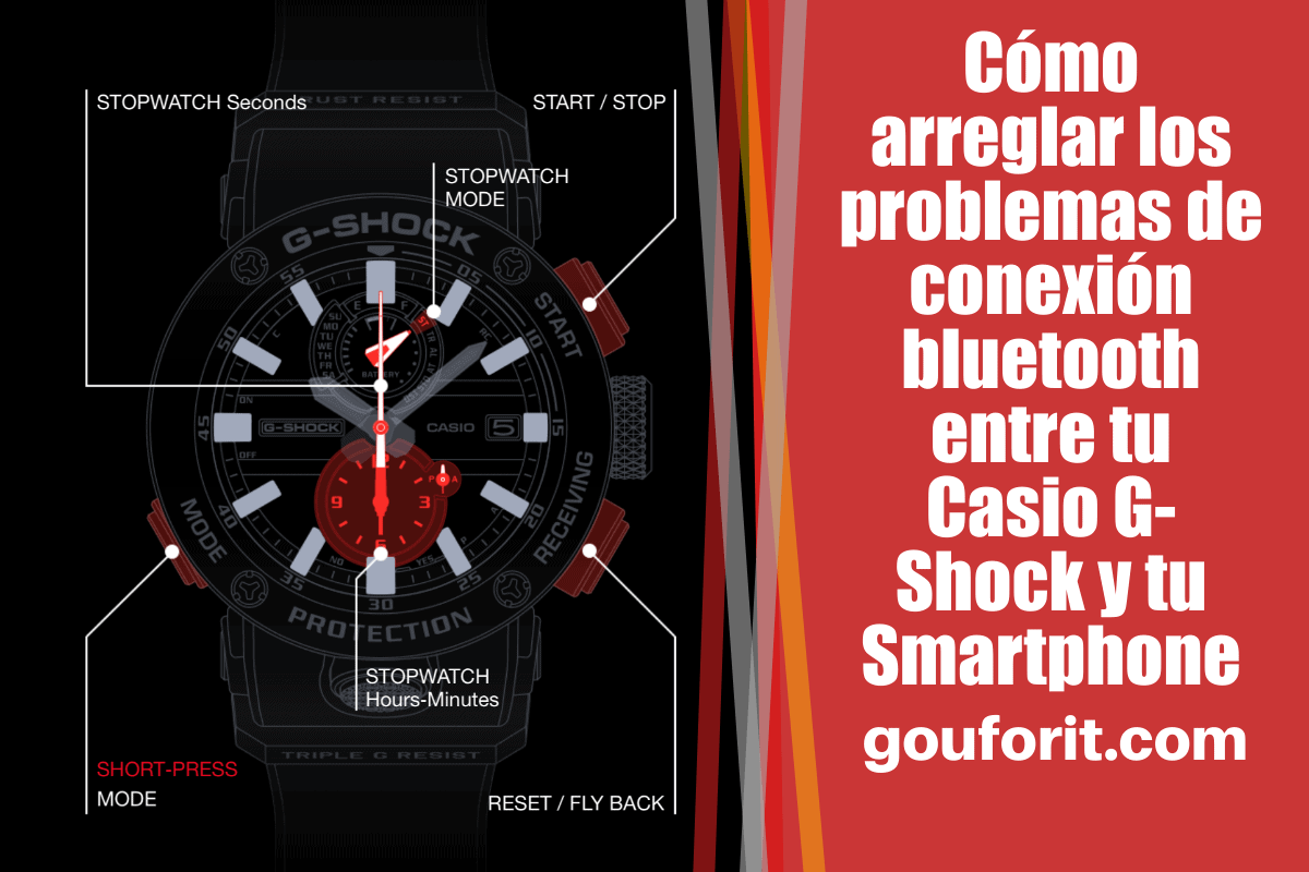 Cómo arreglar los problemas de conexión bluetooth entre tu Casio G-Shock y tu Smartphone