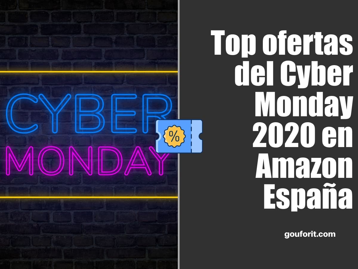 Top ofertas del Cyber Monday 2020 en Amazon España