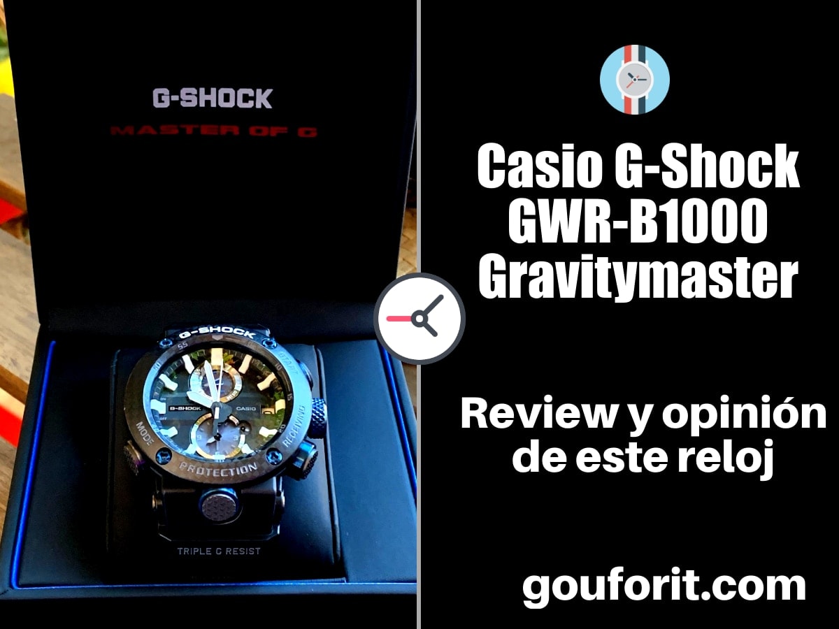 Casio G-Shock GWR-B1000 Gravitymaster - Opinión y review