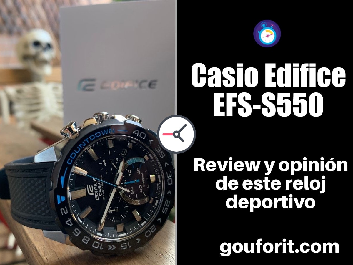 Casio Edifice EFS-S550 - Review y opinión