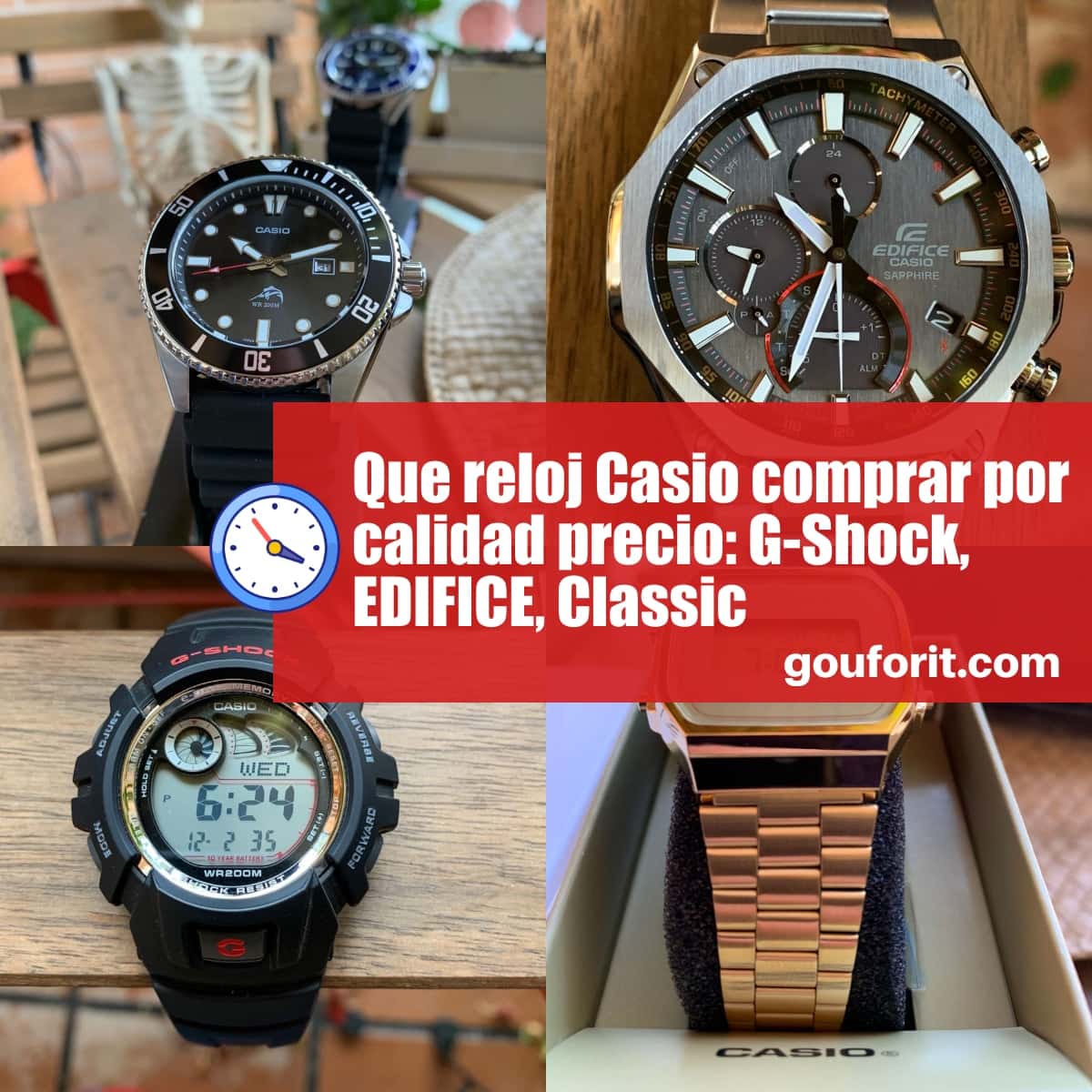 Que reloj Casio comprar por calidad precio: G-Shock, EDIFICE, Classic