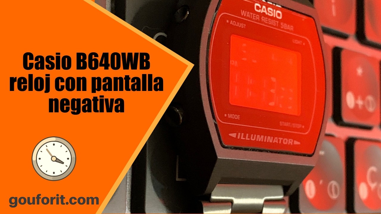 Casio B640WB - reloj vintage con pantalla negativa - Opinión