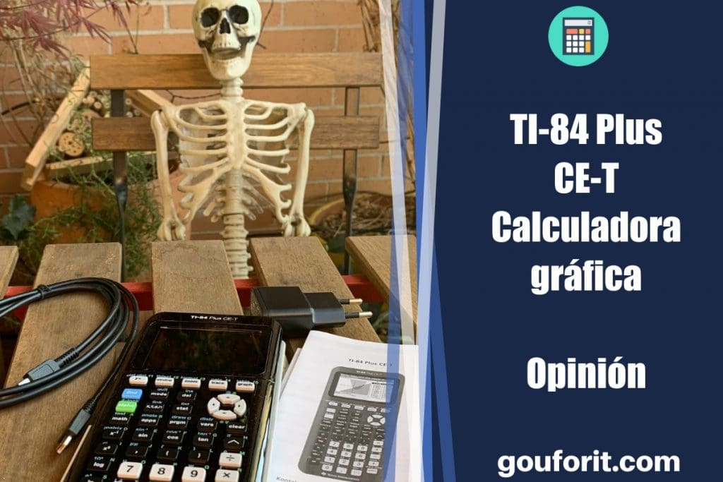 Texas Instruments TI-84 Plus CE-T - Opinión (Calculadora gráfica)
