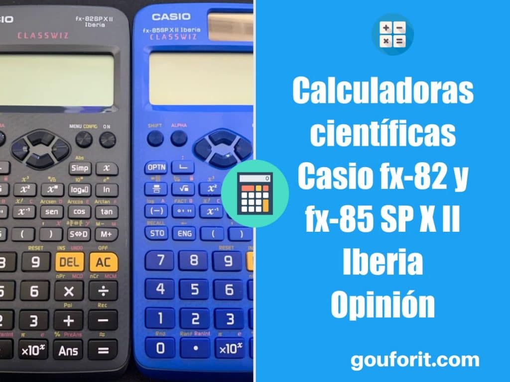 Calculadoras científicas Casio fx-82 y fx-85 SP X II Iberia - Opinión