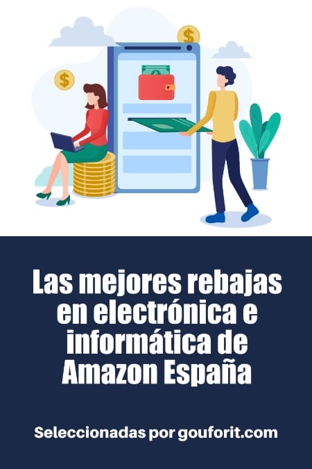 TOP rebajas en Amazon España en tecnología e informática que no te puedes perder. Gouforit solo elige las mejores opciones. 