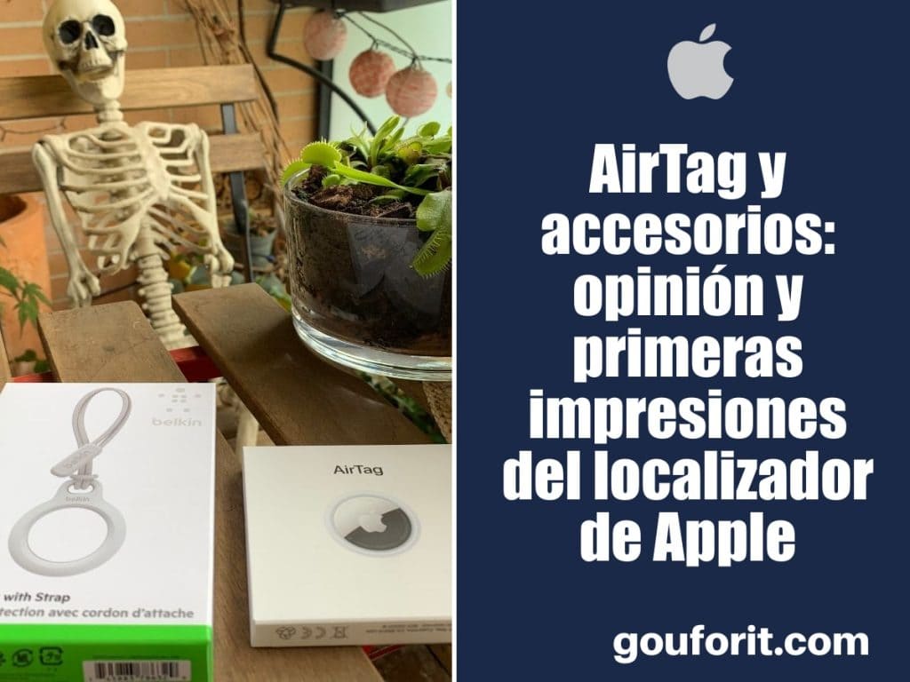 AirTag y accesorios: opinión y primeras impresiones del localizador de Apple