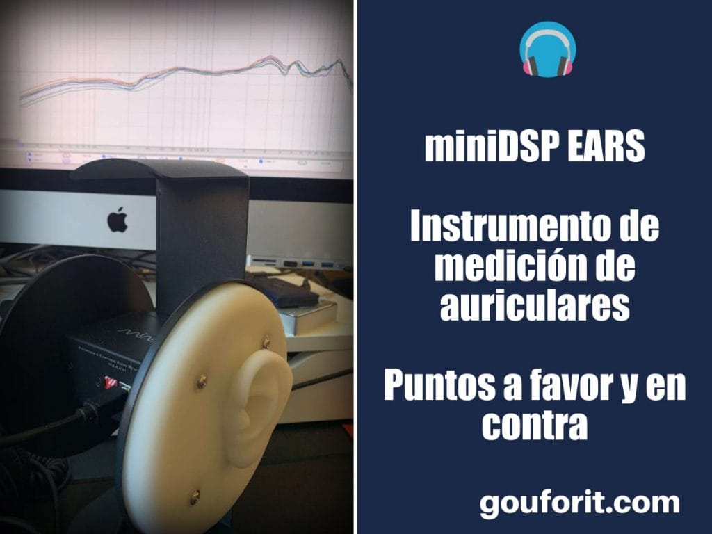miniDSP EARS: instrumento de medición de auriculares. Puntos a favor y en contra