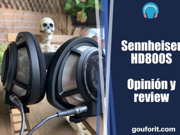 Sennheiser HD800S - opinión y review (Auriculares abiertos)