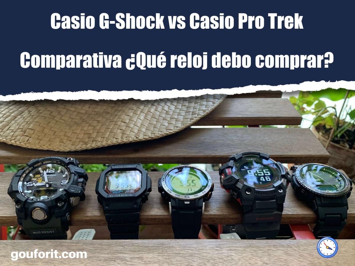Repeler Buscar Médula Casio G-Shock vs Casio Pro Trek: Comparativa ¿Qué reloj debo comprar?