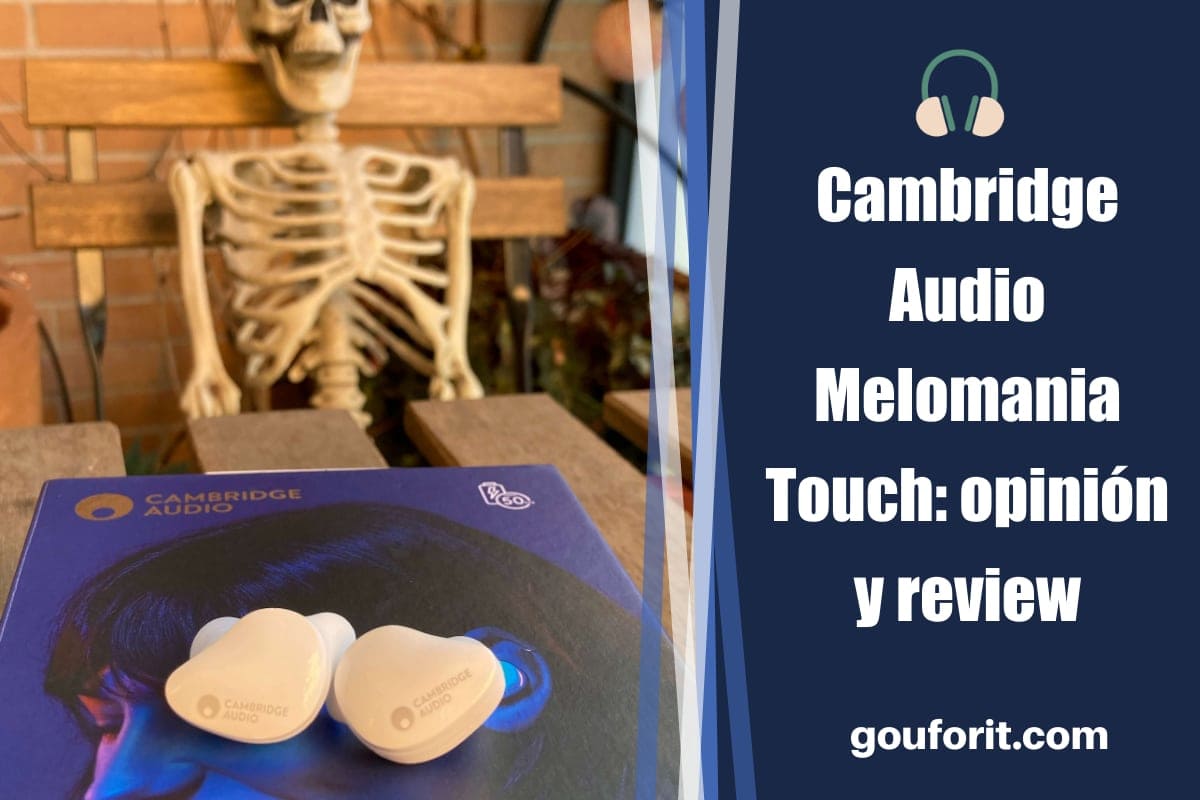 Cambridge Audio Melomania Touch: opinión y review