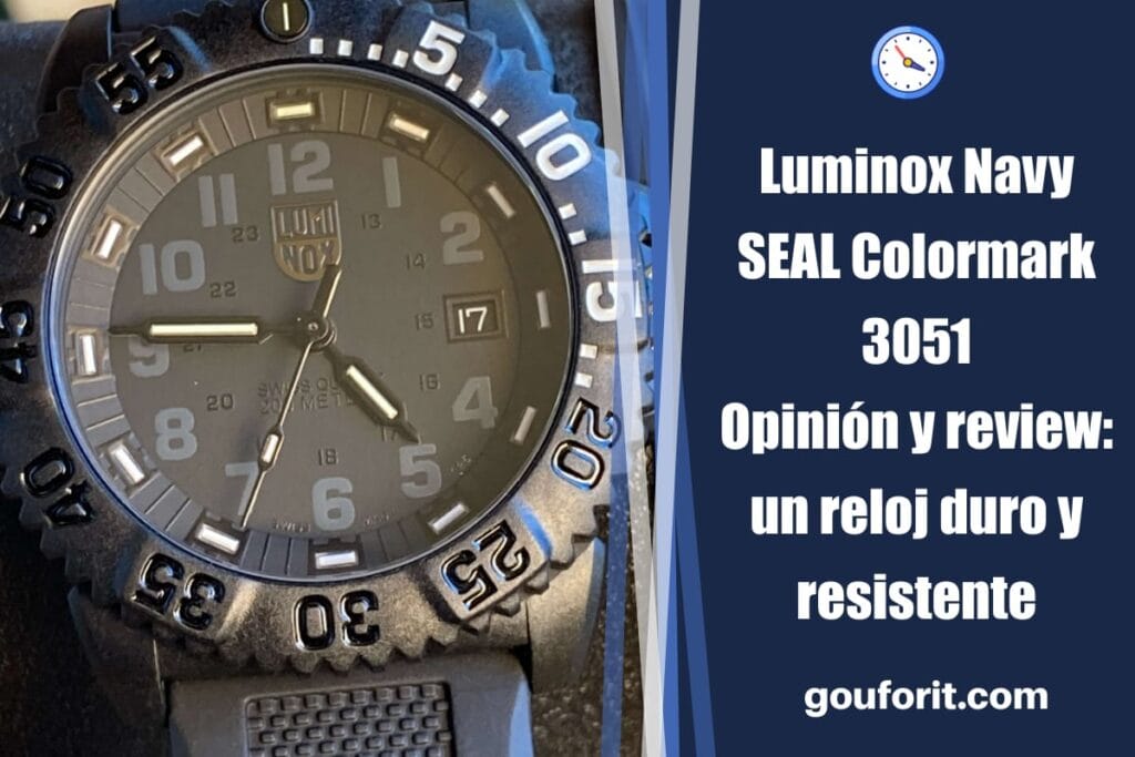 Luminox Navy SEAL Colormark 3051 - opinión y review: un reloj duro y resistente