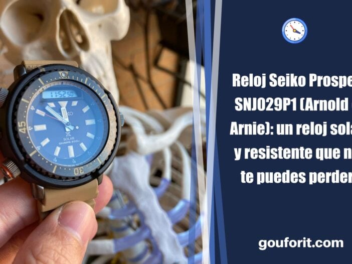 Reloj Seiko Prospex SNJ029P1 (Arnold o Arnie): un reloj solar y resistente que no te puedes perder