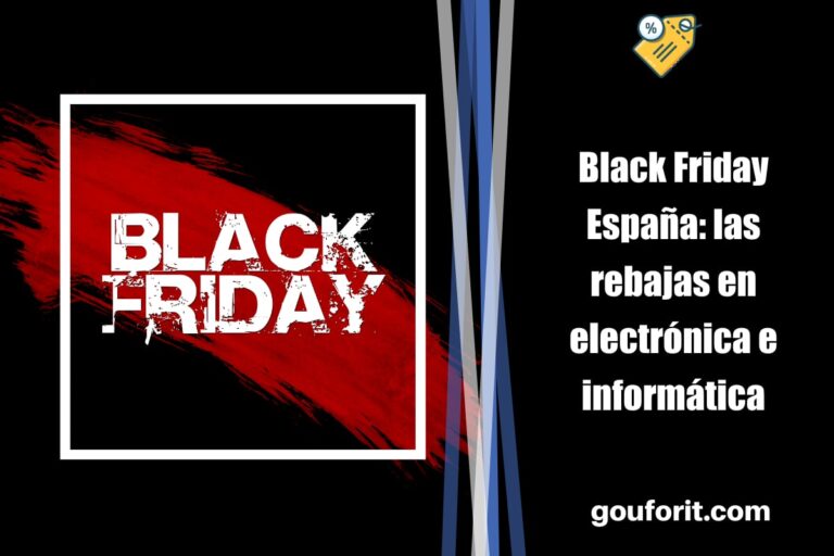 Black Friday España 2024 información de las rebajas en electrónica e
