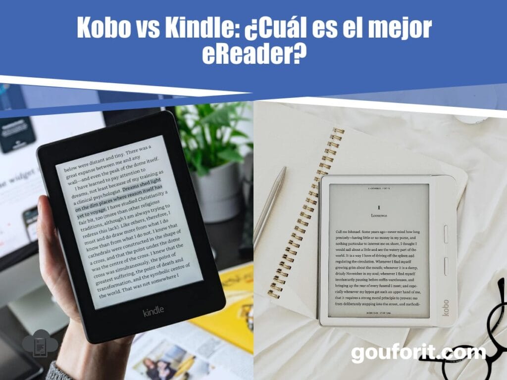 Kobo vs Kindle: ¿Cuál es el mejor eReader?