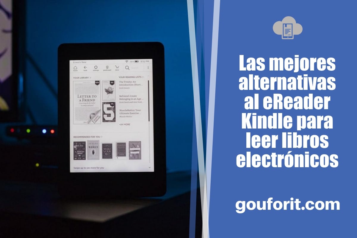 Las mejores alternativas al eReader Kindle para leer libros electrónicos