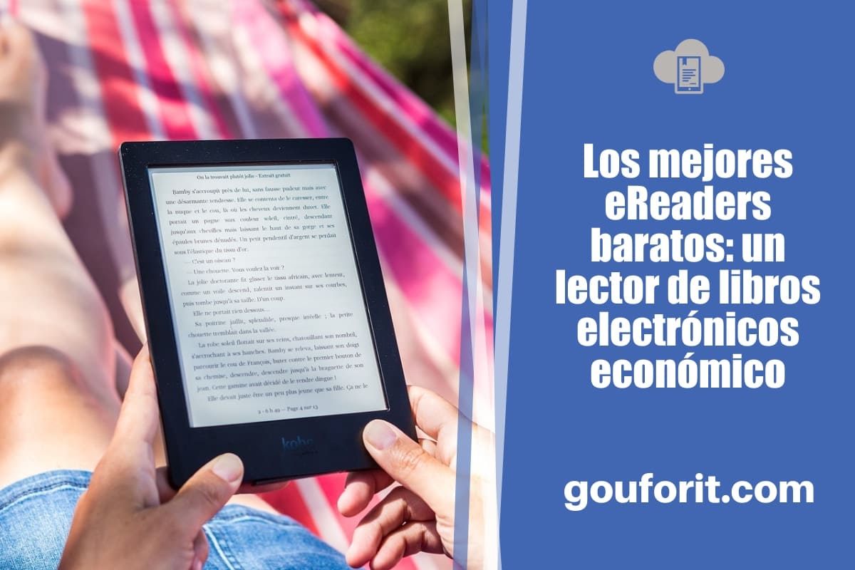 Los mejores eReaders baratos: un lector de libros electrónicos por menos de 100 euros