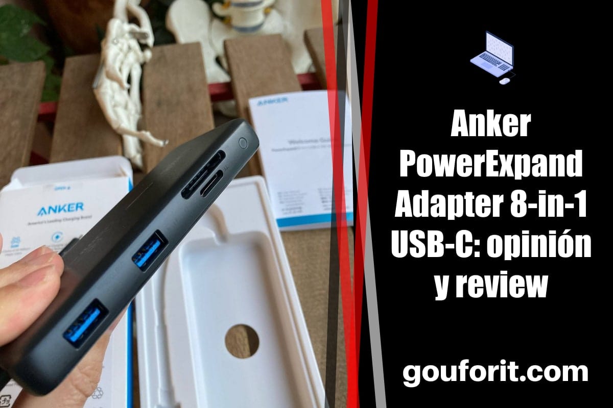 Anker PowerExpand Adapter 8-in-1 USB-C: opinión y review
