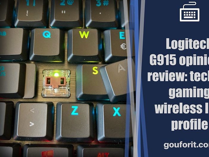 Logitech G915 opinión y review: teclado mecánico gaming wireless low profile