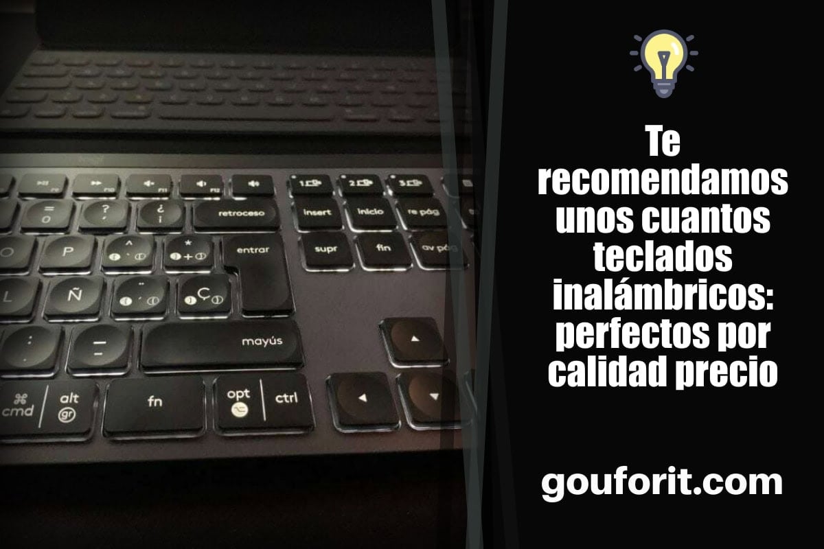 Te recomendamos unos cuantos teclados inalámbricos: perfectos por calidad precio