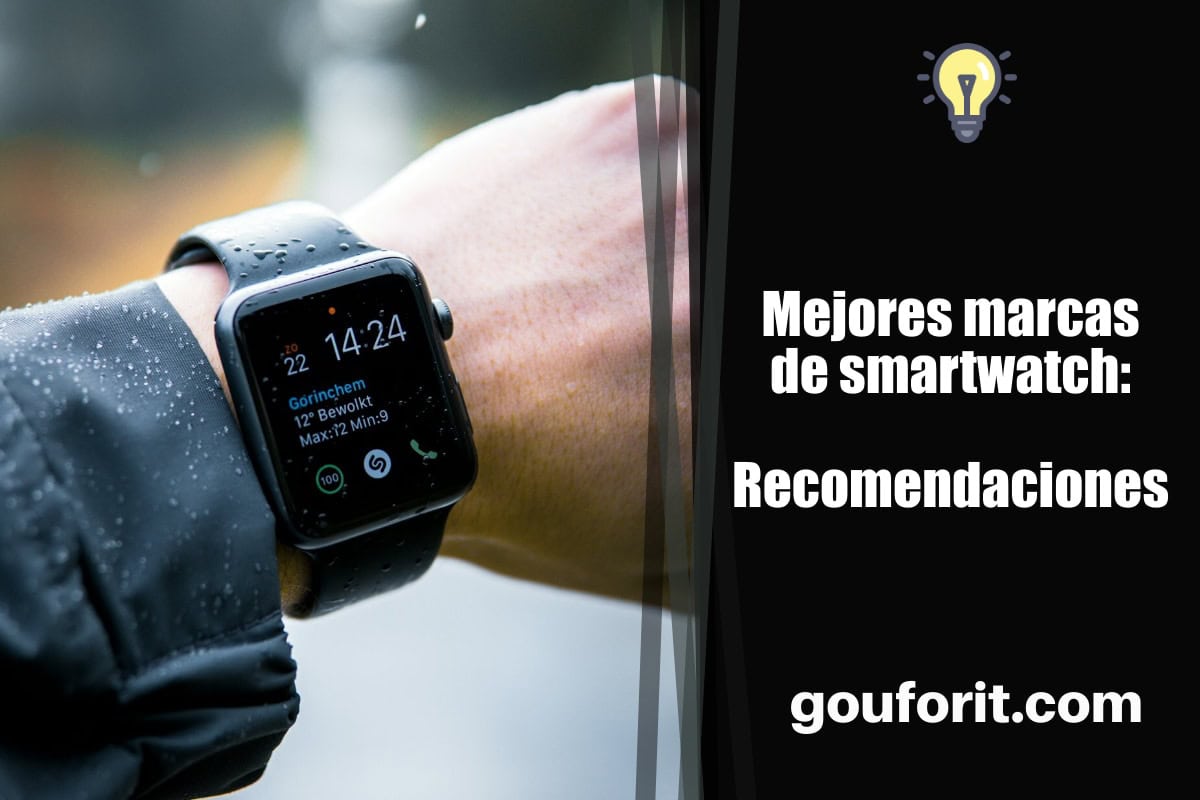 ¿Recomendaciones de Smartwatch? Marcas y algunas buenas opciones por calidad precio