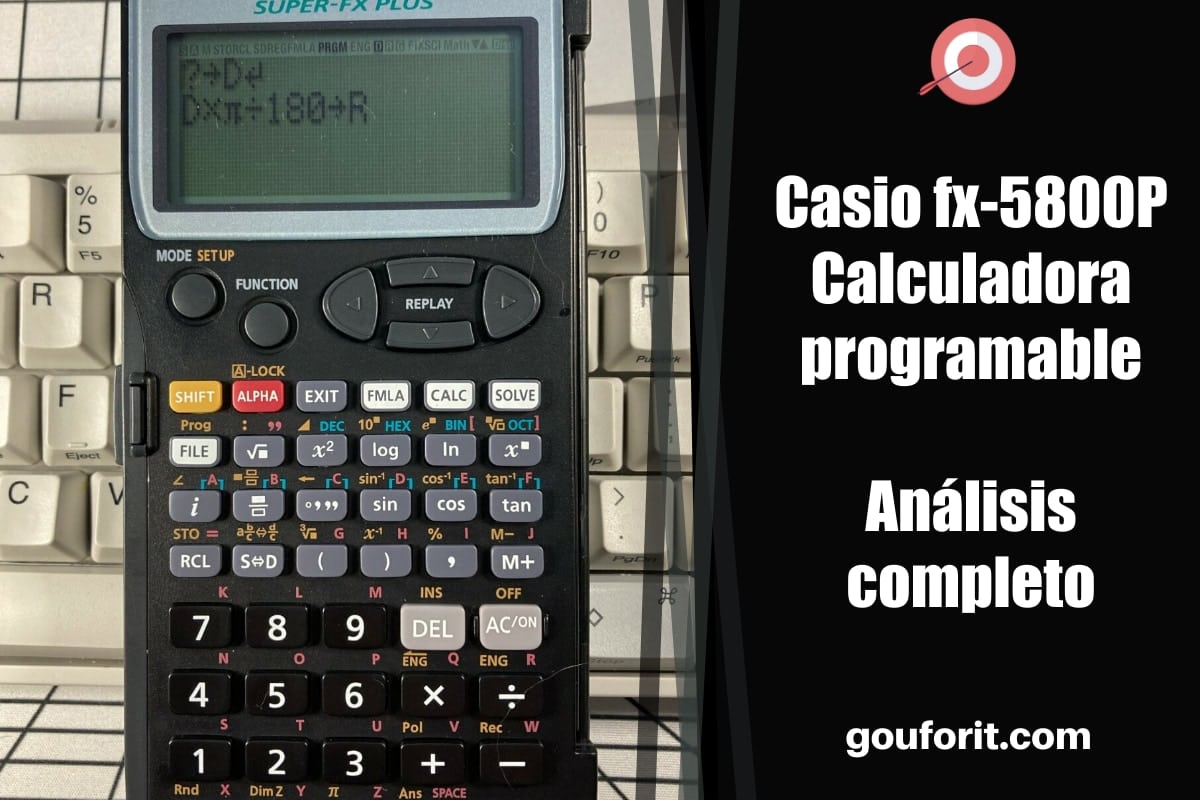 Casio fx-5800P: La mejor calculadora programable por calidad precio - Análisis completo