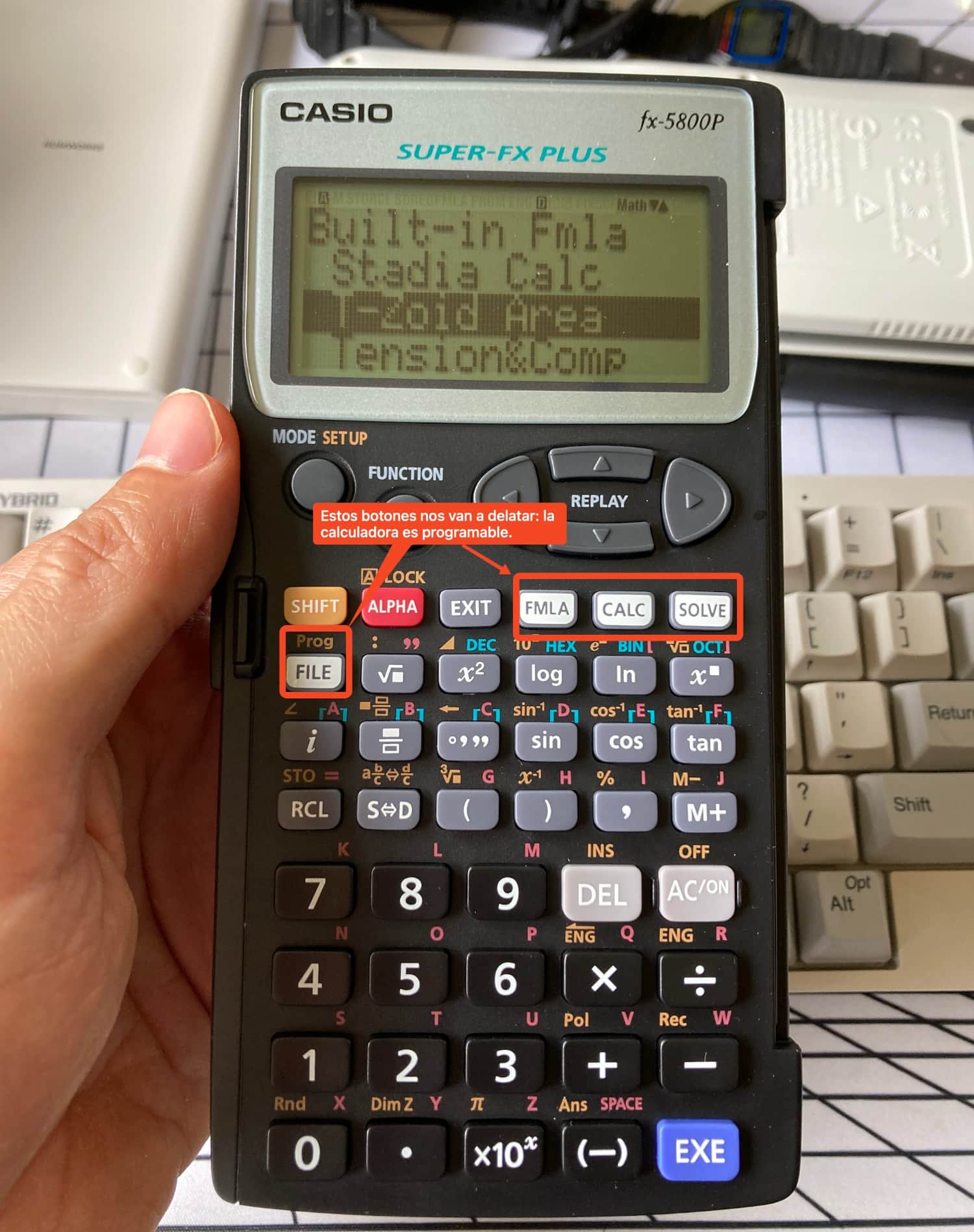 Casio fx5800P: calculadora programable. Botones que los profesores del examen pueden detectar para reconocer que la calculadora no está permitida en el examen.