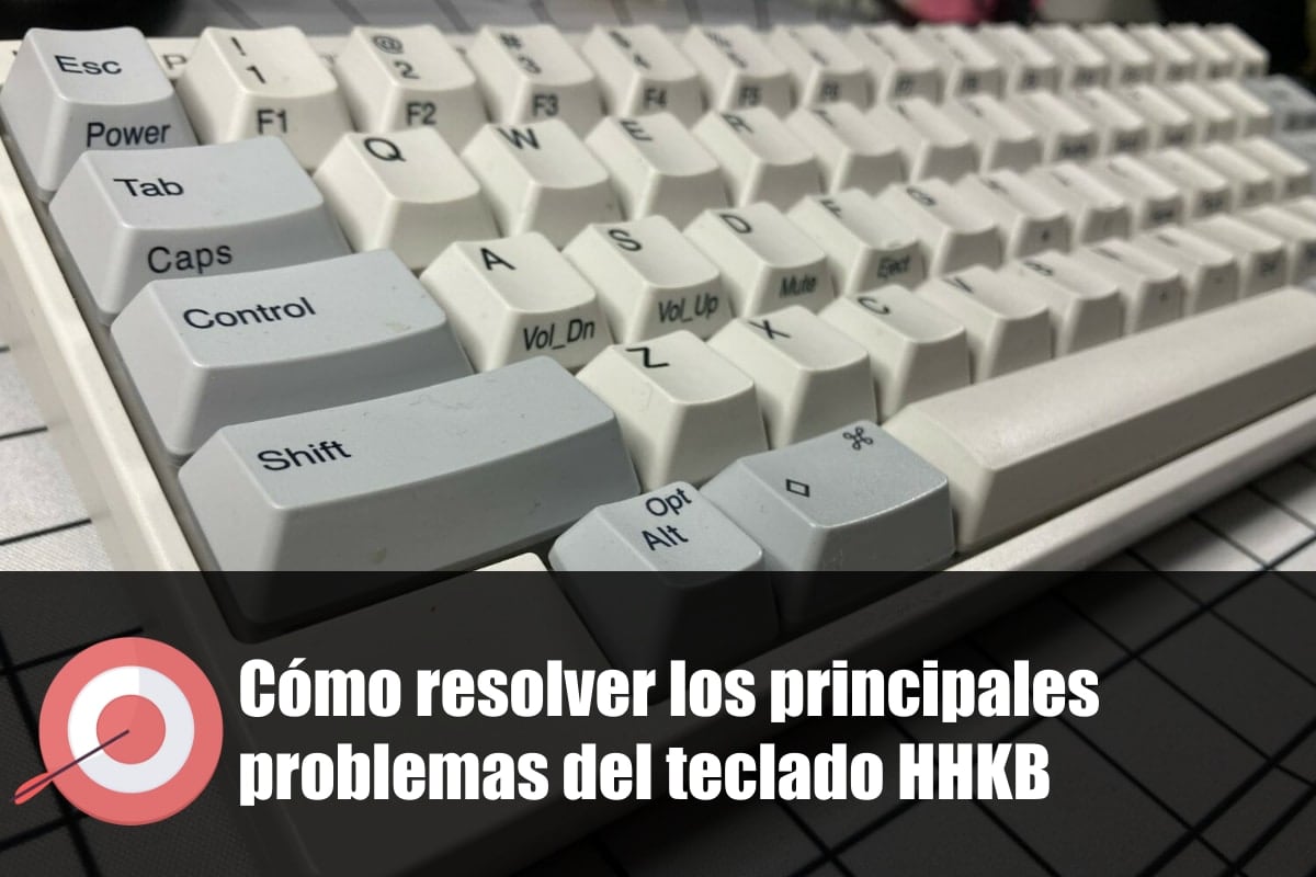 Cómo resolver los principales problemas del teclado HHKB