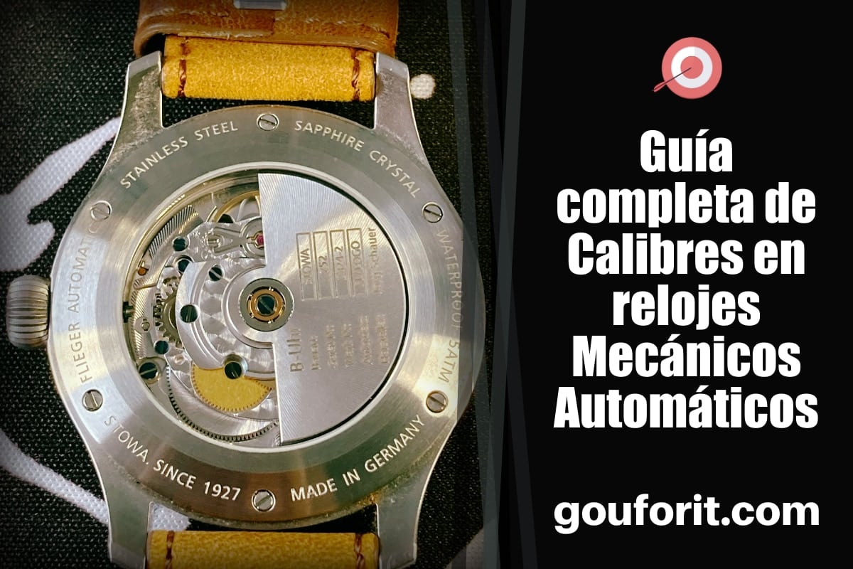 Guía completa de Calibres en relojes Mecánicos Automáticos: Descubre lo esencial