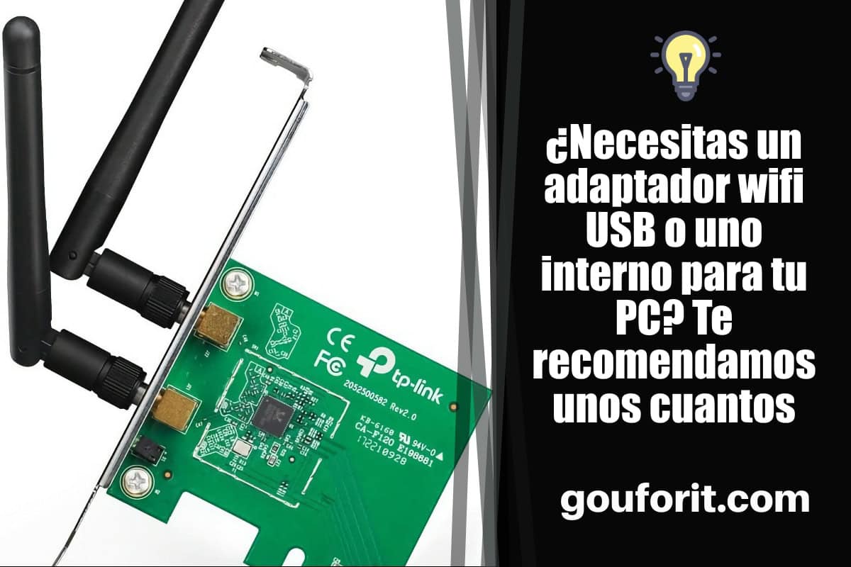 ¿Necesitas un adaptador wifi USB o uno interno para tu PC? Te recomendamos unos cuantos