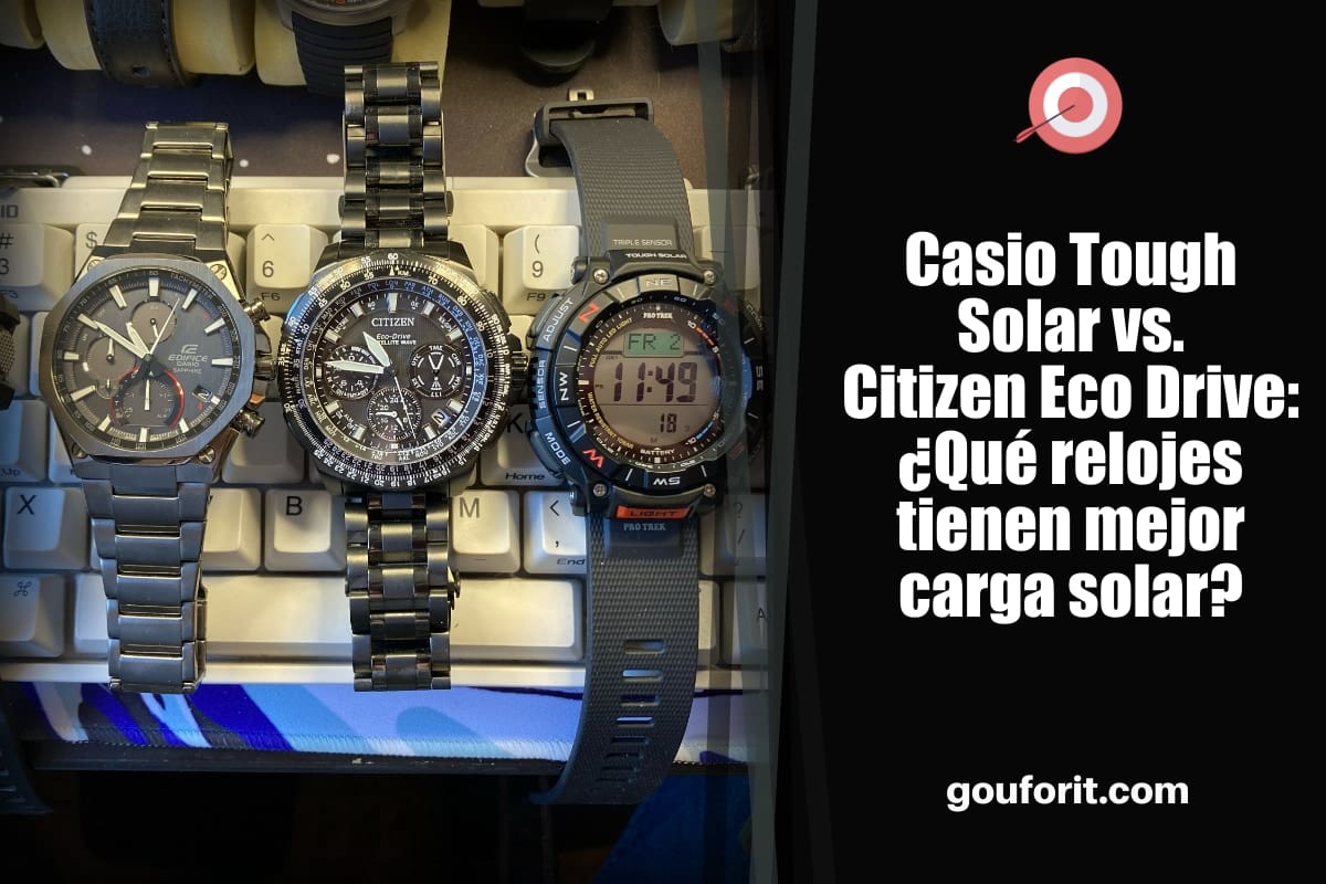 Casio Tough Solar vs. Citizen Eco Drive: ¿Qué relojes tienen mejor carga solar?