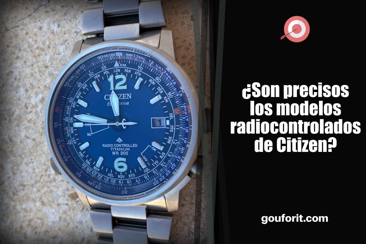 ¿Son precisos los relojes radiocontrolados de Citizen? Vamos a verlo en detalle