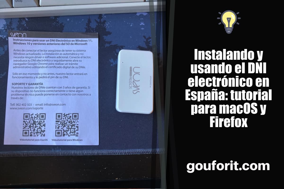 Instalando y usando el DNI electrónico en España: tutorial para macOS y Firefox