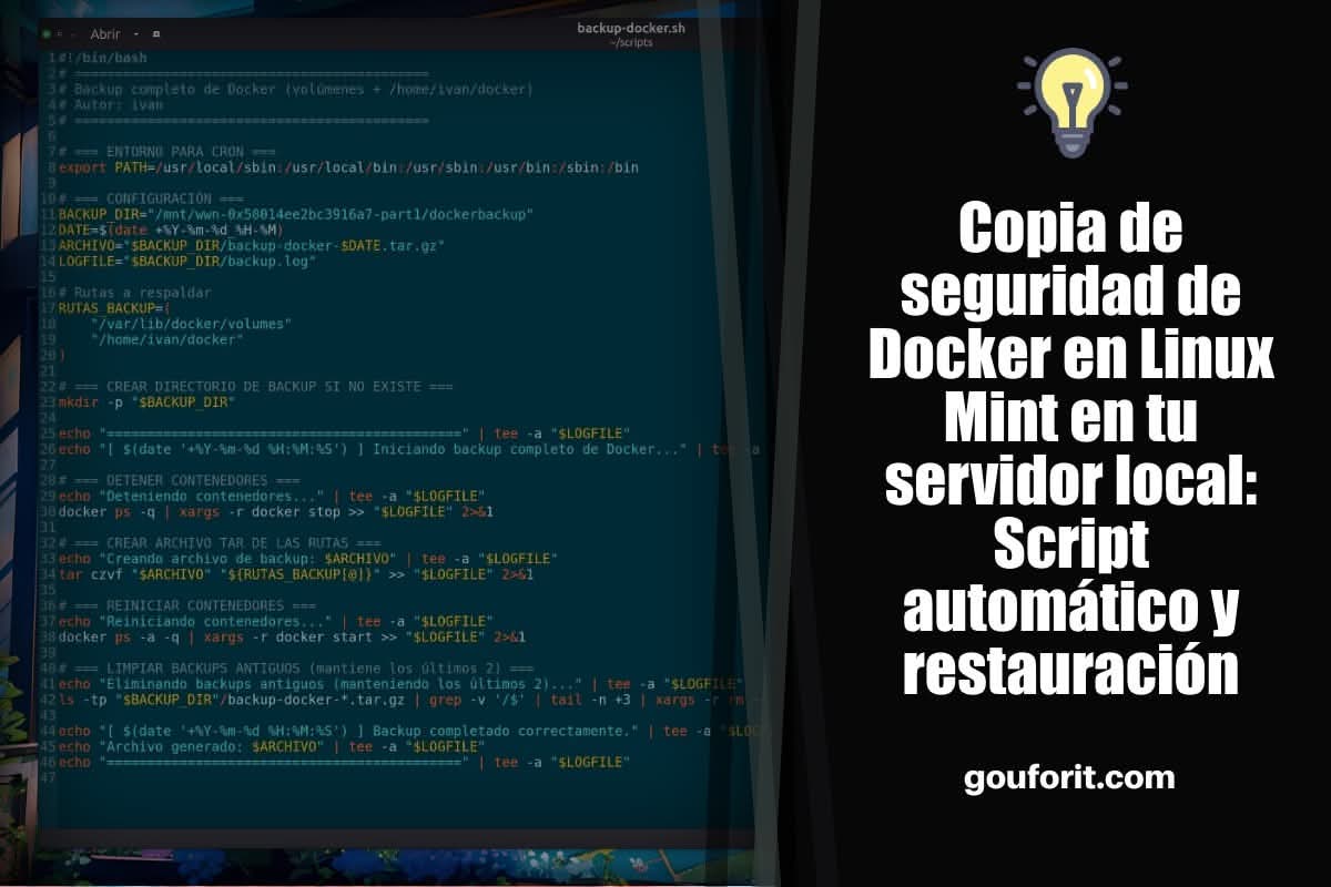 Copia de seguridad de Docker en Linux Mint en tu servidor local: Script automático y restauración