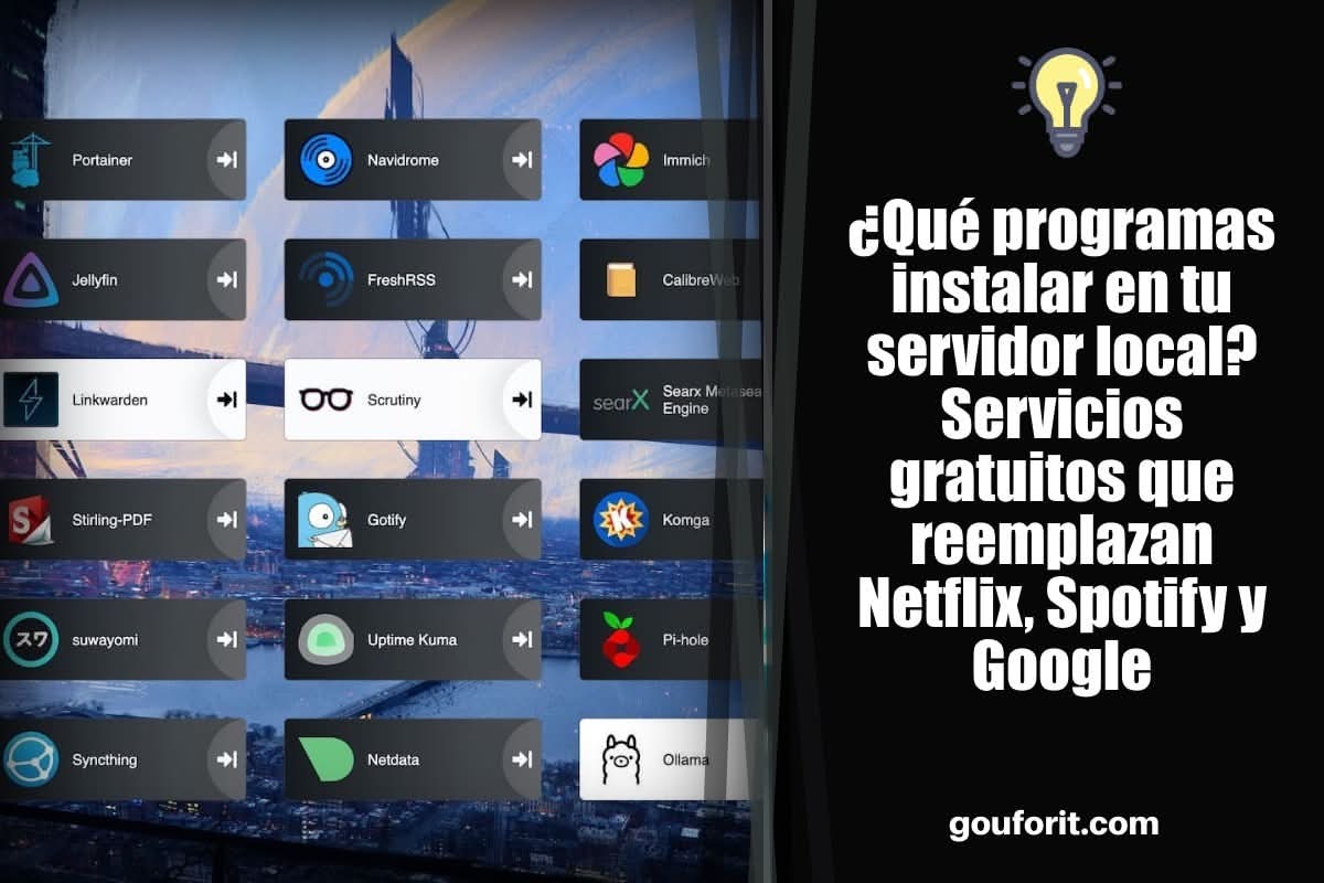 ¿Qué programas instalar en tu servidor local? Más de 10 servicios gratuitos que reemplazan Netflix, Spotify y Google